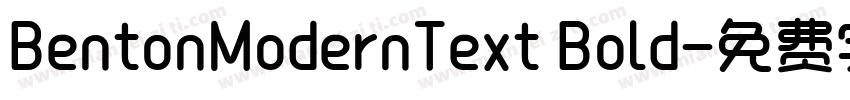 BentonModernText Bold字体转换